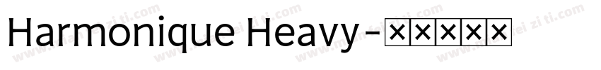 Harmonique Heavy字体转换